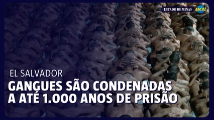 Membros de gangues são condenados a até 1.000 anos de prisão em El Salvador