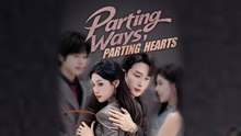 Parting Ways Parting Hearts