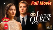 [New] I Am The Queen - Full Movie