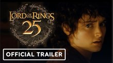 The Lord of The Rings Trilogy | 25th Anniversary Teaser Trailer