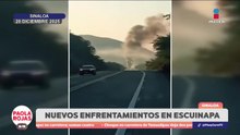 Enfrentamientos armados alcanzan carreteras en Escuinapa | DPC con Paola Rojas