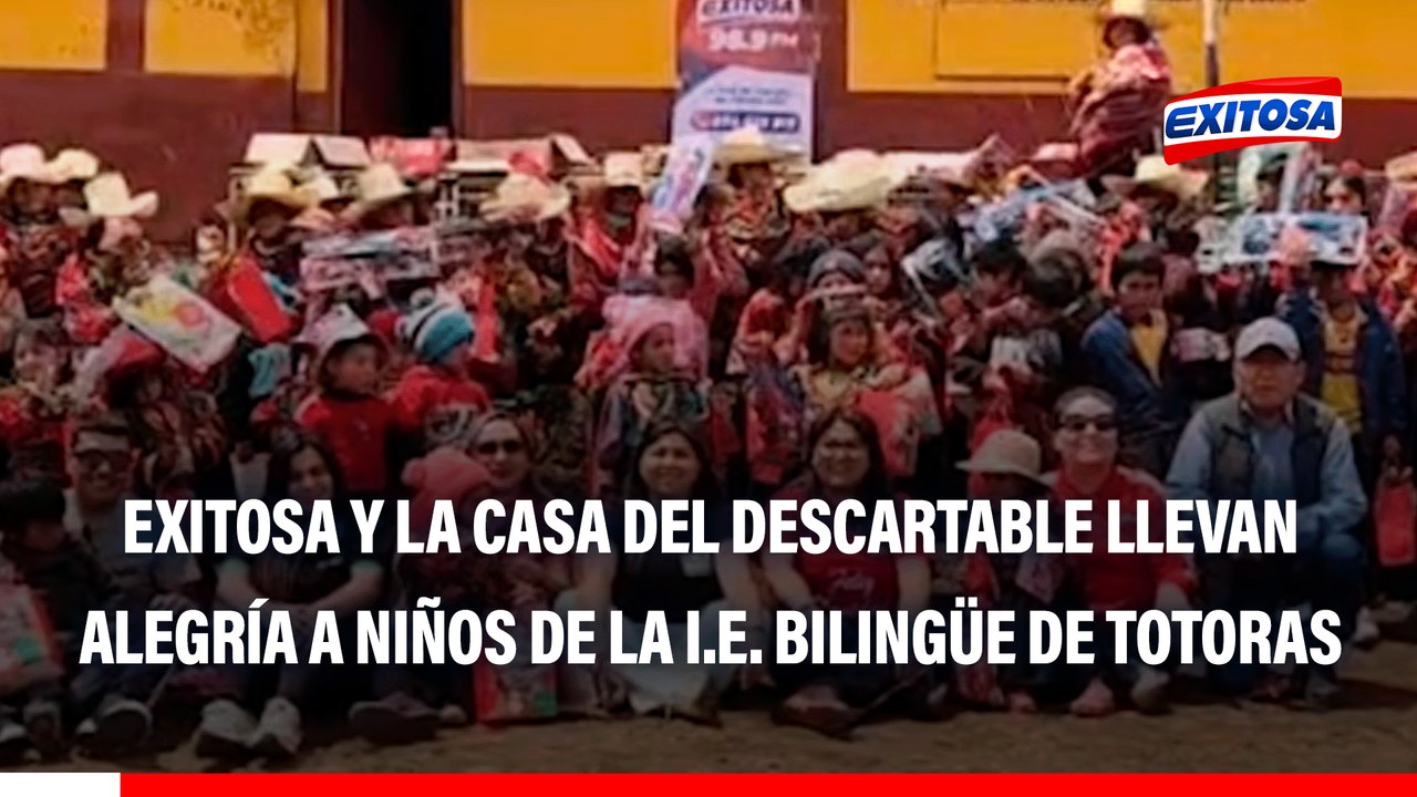 Chiclayo: Exitosa y la Casa del Descartable llevan alegría a niños de la I.E. Bilingüe de Totoras en Incahuasi