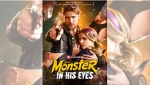 🔥 🔥 [Hot 2026] Monster in His Eyes #FullMovie🏆