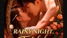 Rainy Night Fatefull Encounter (2025) - FULL [Eng Sub]