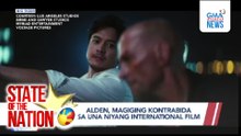 Alden, magiging kontrabida sa una niyang international film | SONA