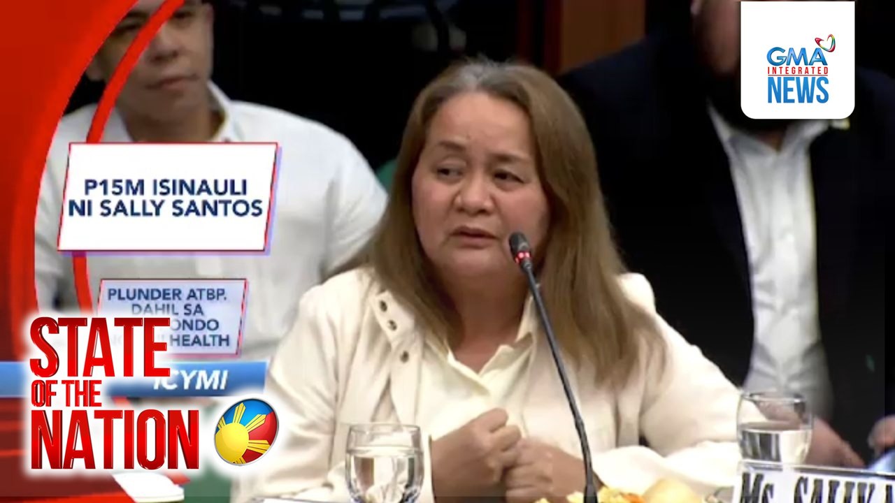 In Case You Missed It -P15M isinauli ni Sally Santos; Plunder atbp. dahil sa lipat-pondo ng PHILHEALTH; Atbp. | SONA