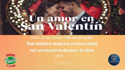 UN AMOR EN SAN VALENTIN AUTOR JAVIER LINDO M.