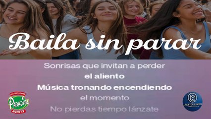 BAILA SIN PARAR AUTOR JAVIER LINDO M.