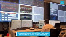 En su cumpleaños 100, YPF La Plata puso en marcha un nuevo centro operativo