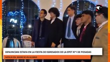 Denuncian estafa en la fiesta de egresados de la EPET N°1 de Posadas