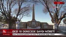 Kars Sarıkamış şehitleri için eksi 10 derecede saygı nöbeti