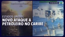 Estados Unidos perseguem novo petroleiro venezuelano no Caribe