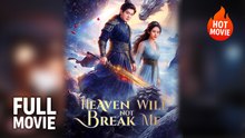 [Hot Drama] Heaven Will Not Break Me | Full Movie (2025)