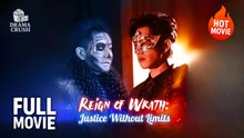 (Hot) Reign of Wrath Justice Without | Full Drama