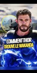 Comment Thor trouve le Wakanda ? #marvel #thor #avengersinfintywar #onregardequoi #wakandaforever
