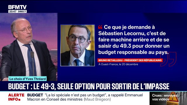 LE CHOIX D'YVES THRÉARD - Budget: le 49.3, seule option pour sortir de l'impasse