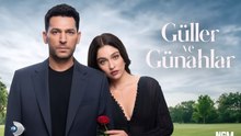 [EngSub] Guller ve Gunahlar Episode 11
