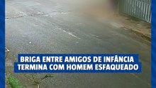 Briga entre amigos de infância termina com homem esfaqueado