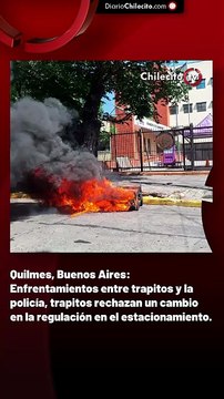 Quilmes, Buenos Aires: Enfrentamientos entre trapitos y la policía, trapitos rechazan un cambio en la regulación en el estacionamiento.