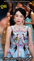 Betrayal Was Your Choice, Reckoning Is Mine Drama - Full Movie