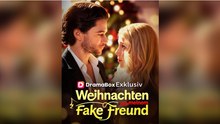 Weihnachten mit meinem Fake-Freund