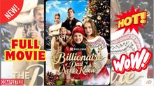 The Billionaire Dad I Never Knew Full Movie