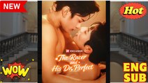 HOT 2025- The Racer and His Dr Perfect Full Movies English Sub