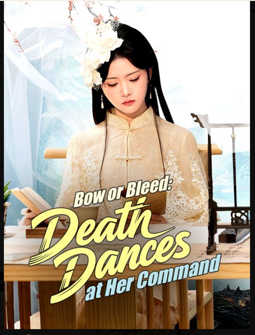 Bow or Bleed Death Dances at Her Command Drama Movies English Sub