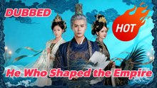 He Who Shaped The Empire (2025) – FULL HD [Eng Sub]