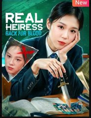 Real Heiress Back for Blood Drama Movies English Sub