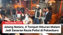 Jelang Nataru, 4 Tempat Hiburan Malam Jadi Sasaran Razia Polisi di Pekanbaru