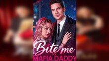 My Mafia Daddy Bite Me - Full Movies English Sub