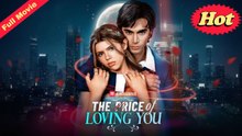 The Price Of Loving You Full Movie