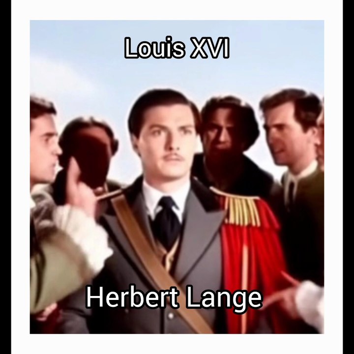 Herbert Lange  Louis XVI