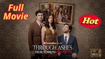 Through Ashes Their Sorrow Awakens - Full Movie