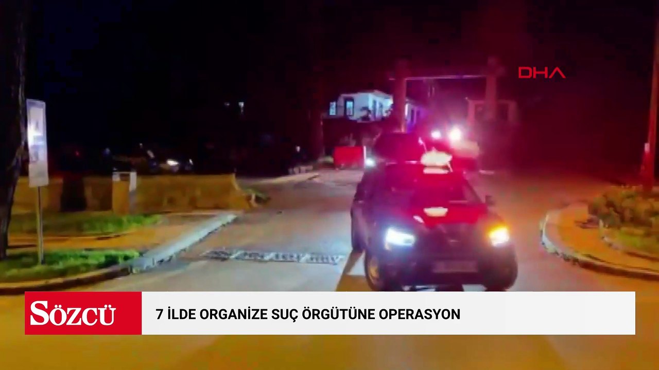 7 ilde organize suç örgütüne operasyon: 67 şüpheli yakalandı