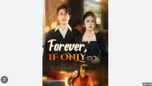 Forever, If Only (DUBBED)_ Full Movie