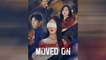 Signed Off, Moved On (DUBBED)_ Full Movie