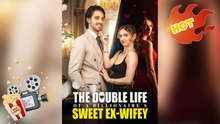 The Double Life of a Billionaire's Sweet Ex-Wifey   - FULL MOVIE - ENG SUB