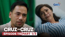 Cruz vs. Cruz: Felma, tumangging magpaopera! (Episode 116 – Part 1/3)