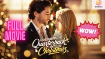 [New] Fake Dating The Quarterback On Christmas #dramabox - Full Movie  Drama Hub