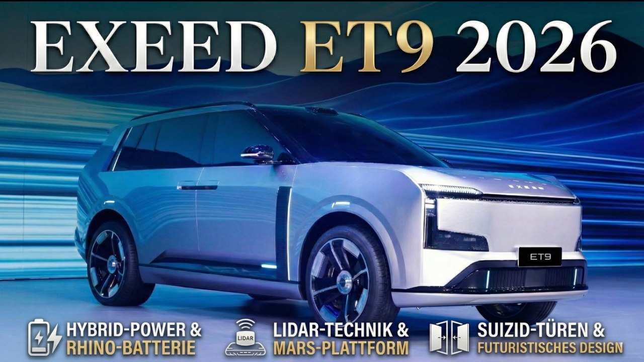 ET9 von Exeed 2026: Neue Plattform, starker Hybrid, starker Auftritt