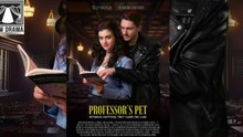 [Hot 2025🔥] Professor's Pet EngSub #dramashorts