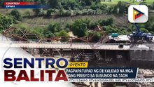 DPWH, tiniyak ang pagpapatupad ng de kalidad na mga proyekto sa tamang presyo sa susunod na taon