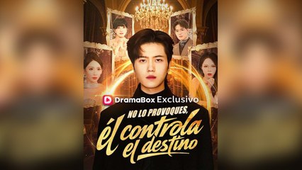 No lo Provoques, él Controla el Destino Episodio Completo