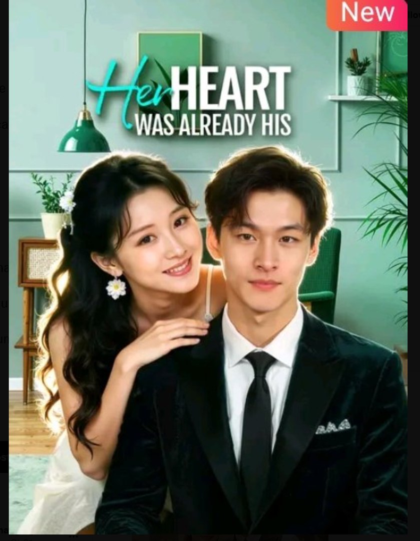 Her Heart Was Already His Drama Movies English Sub
