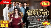 I Kicked Out My Three Fiancés in My Second Life - Full Movie🔥