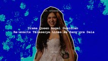Drama Queen Angel Guardian re-enacts teleserye lines as Sang'gre Deia (Online Exclusive)
