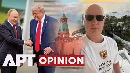 APT Opinion | ‘Next Time: Moscow’: Is Donald Trump Quietly Preparing to Meet Putin in Russia?