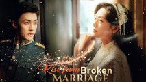 rise from broken marriage chinese drama